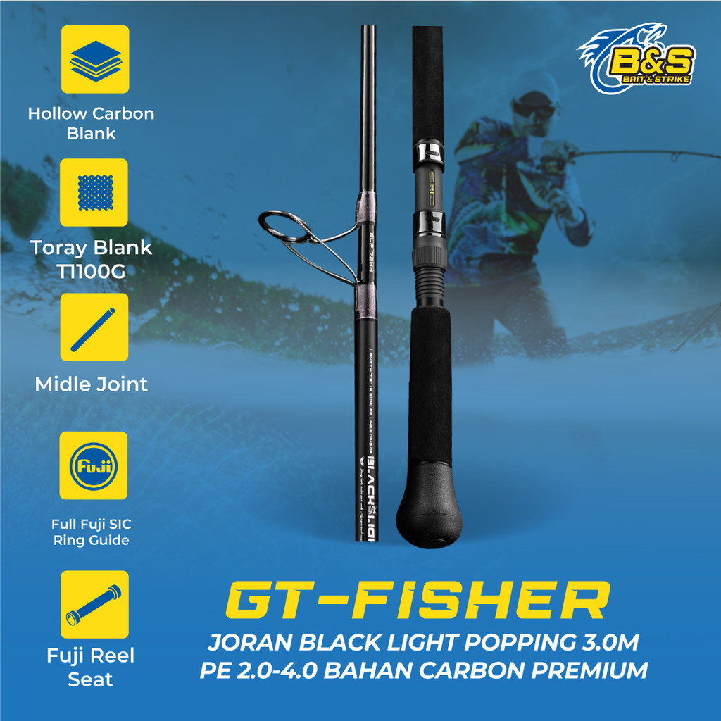 GT-FISHER BLACK LIGHT joran SHORE POPPING 3.0m PE 2.0 - 4.0# bahan carbon kualitas PREMIUM JP154