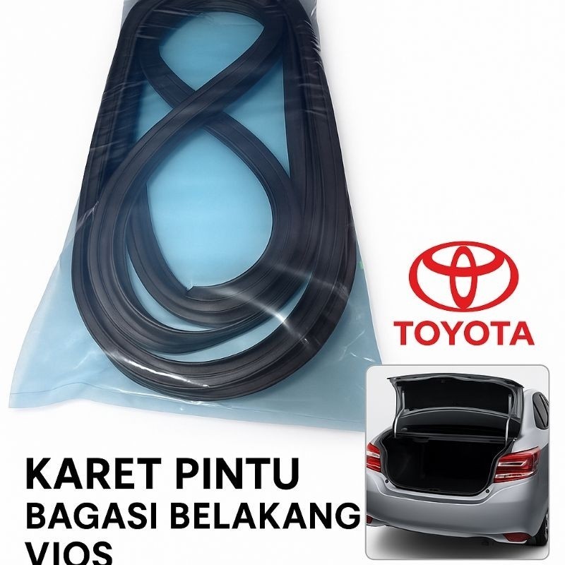 KARET PINTU BAGASI BELAKANG MOBIL TOYOTA VIOS