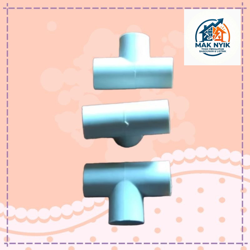 MAKNYIK STORE TEE TE T 5/8 Sambungan Pipa Listrik 5/8 PVC 17mm 17 mm TEBAL DAN KUAT