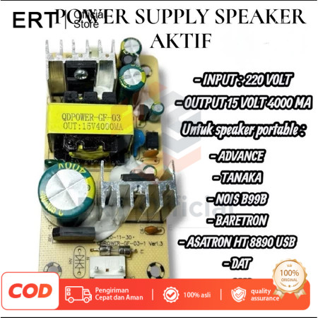 power suplai supply speaker aktif portable 15v 4000mA Tanaka DAT advance NOISE GMC ASATRON HT- 8890 
