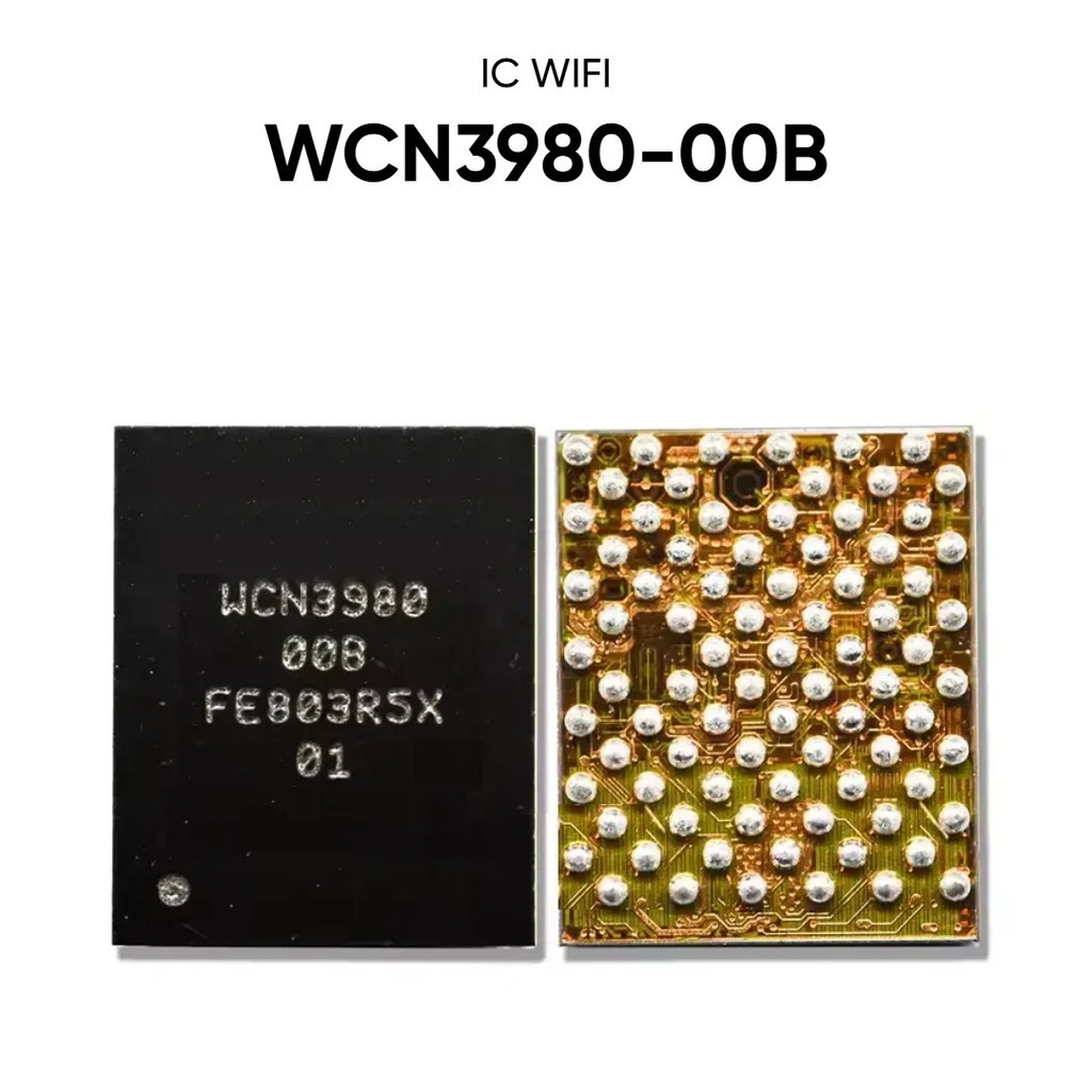 73 IC WIFI WCN3980-00B / WCN3980 00B / WCN 3980 00B - Universal Untuk Seri Yang Sama