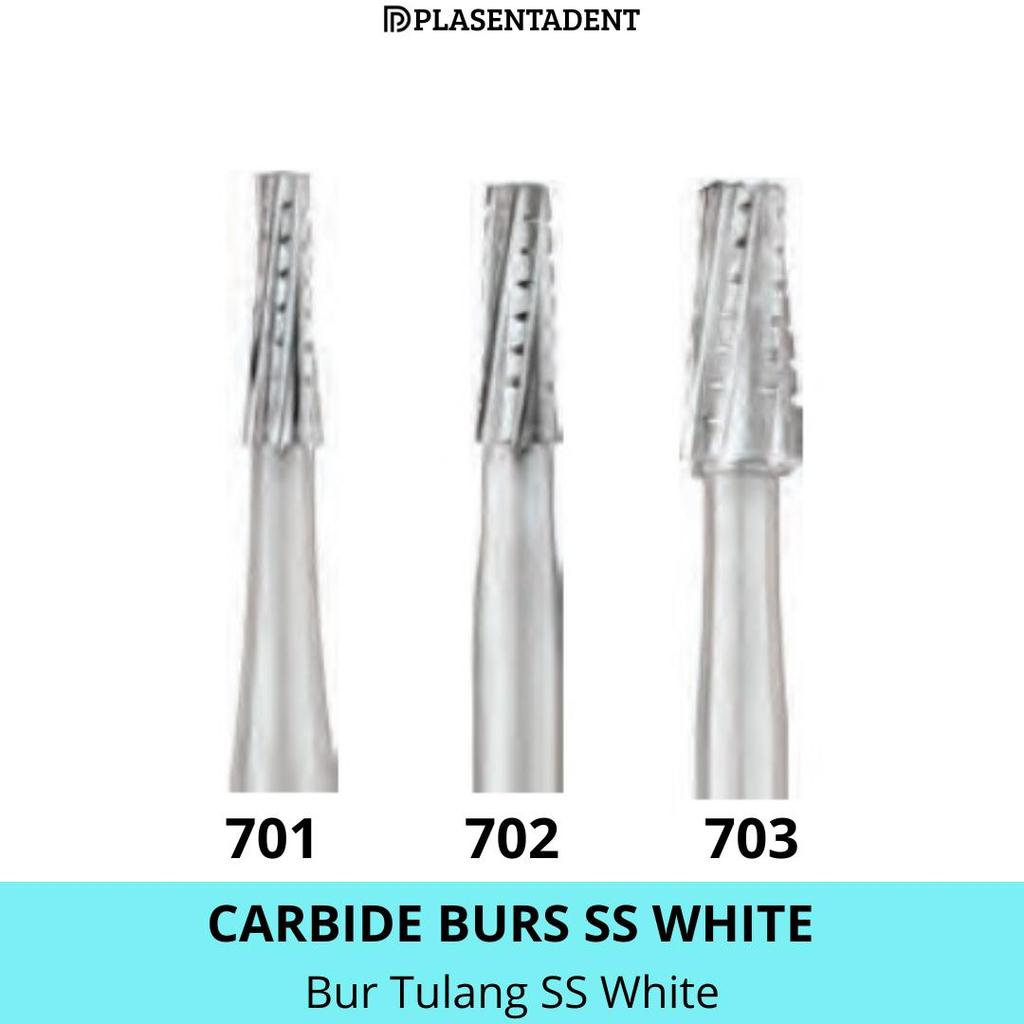 Bur Tulang SS White / Carbide Bur SS White Untuk High Speed & Low Speed HP-701 HP-702 HP-703