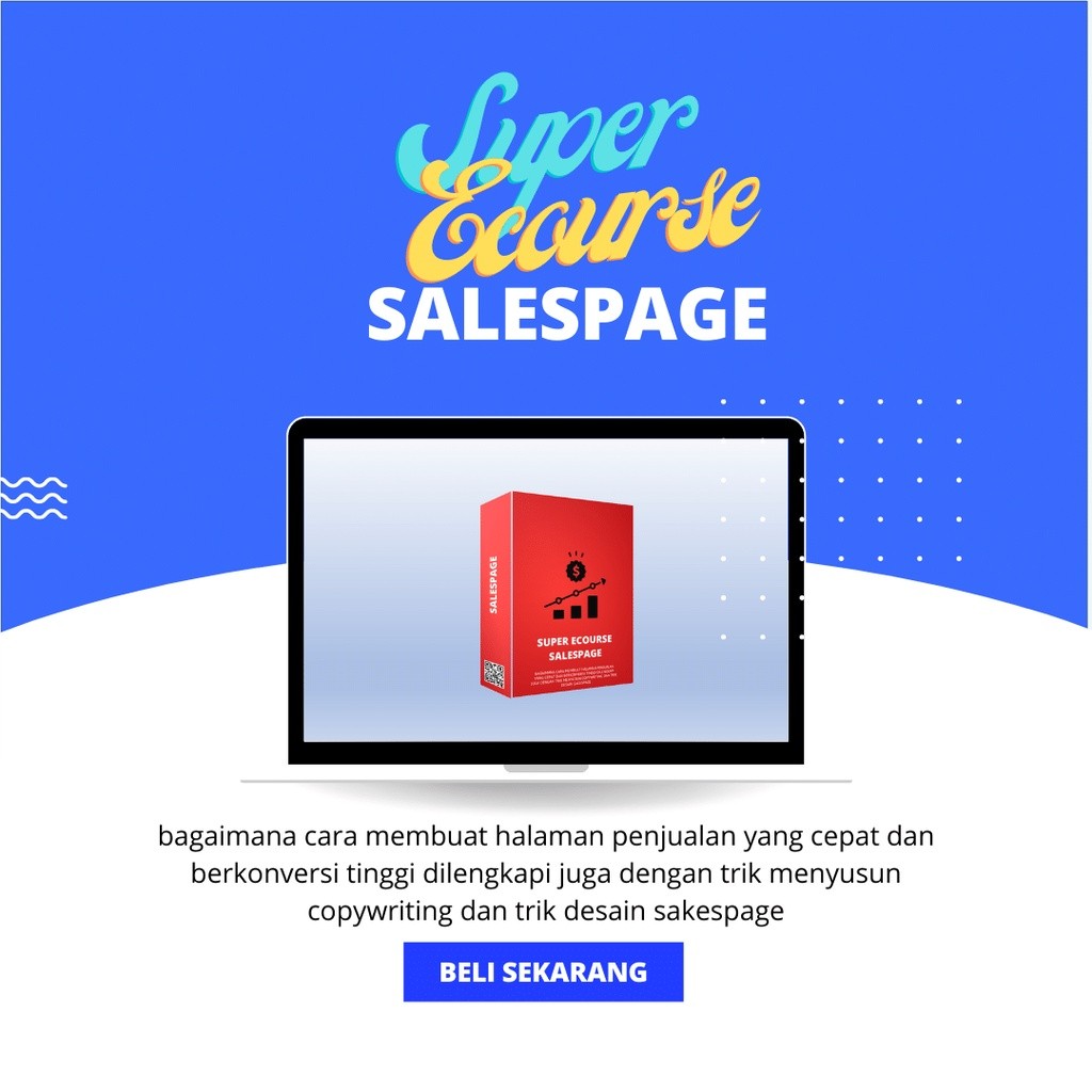 SUPER ECOURSE SALESPAGE  TUTORIAL DIGITAL MARKETING PELUANG USAHA ONLINE INTERNET TOOL BISNIS BONUS 