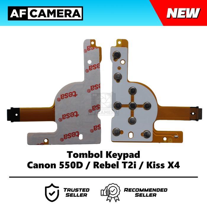Keypad Tombol Flexibel Kamera Canon 550D Rebel T2i Kiss X4