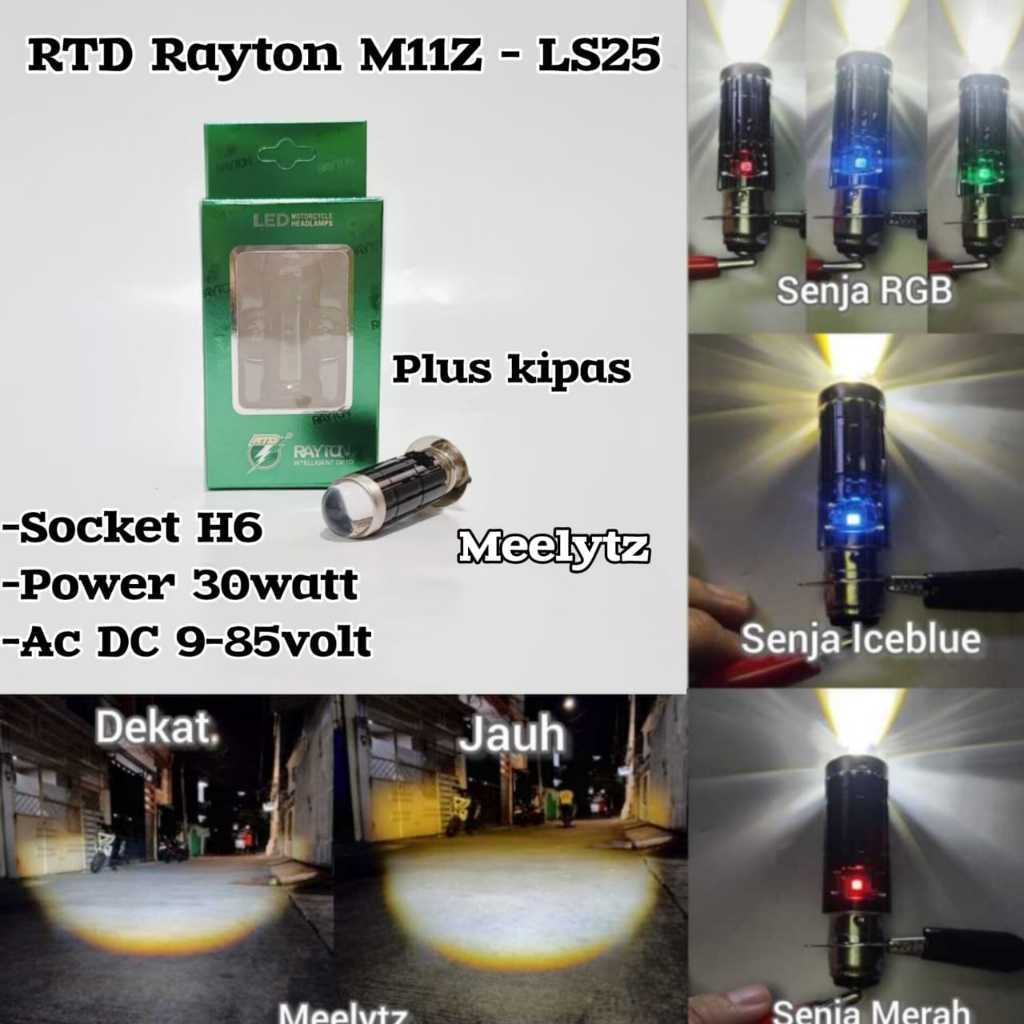 RTD M11Z & M11LS - Lampu Utama H6 RTD Rayton plus senja RGB Jauh Dekat D3 Putih Kuning M11Z LS10 LS2