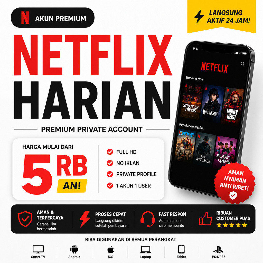 [NFX] NETFLIX HARIAN 5RB AN Private Profile Langsung Aktif