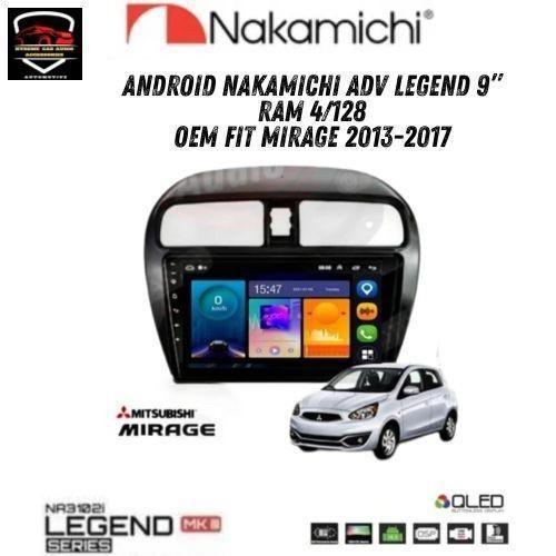 Nakamichi Headunit ADV Legend 9 Inch RAM 4/128Gb Android OS 12 Fit Mitsubishi Mirage 2013-2017 GARAN