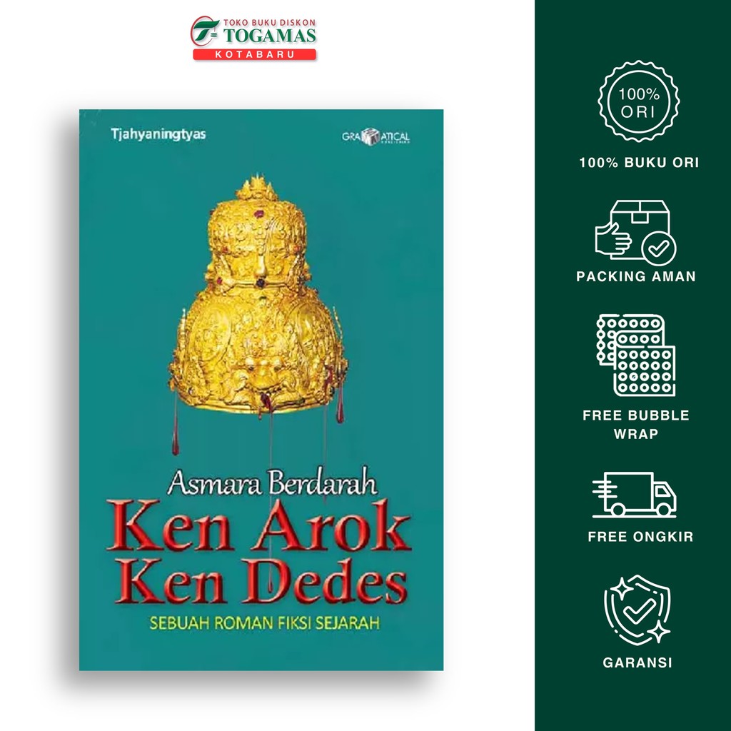 Asmara Berdarah Ken Arok Ken Dedes - Tjahyaningtyas - Novel Original