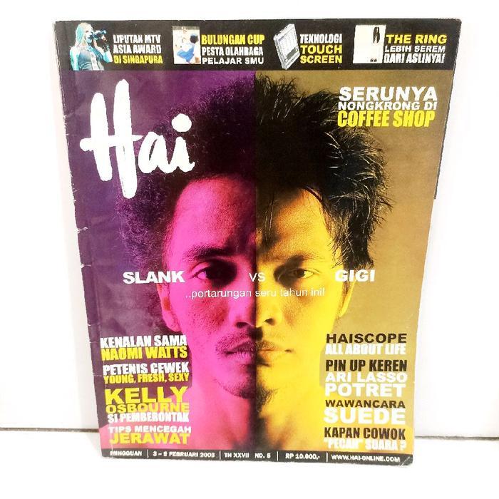 Majalah Hai Mingguan 3 - 9 Februari 2003 : Slank vs Gigi pertarungan seru tahun ini