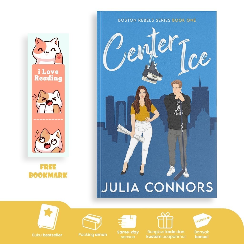Center Ice (Boston Rebels, #1) by Julia Connors (English/Indonesia)