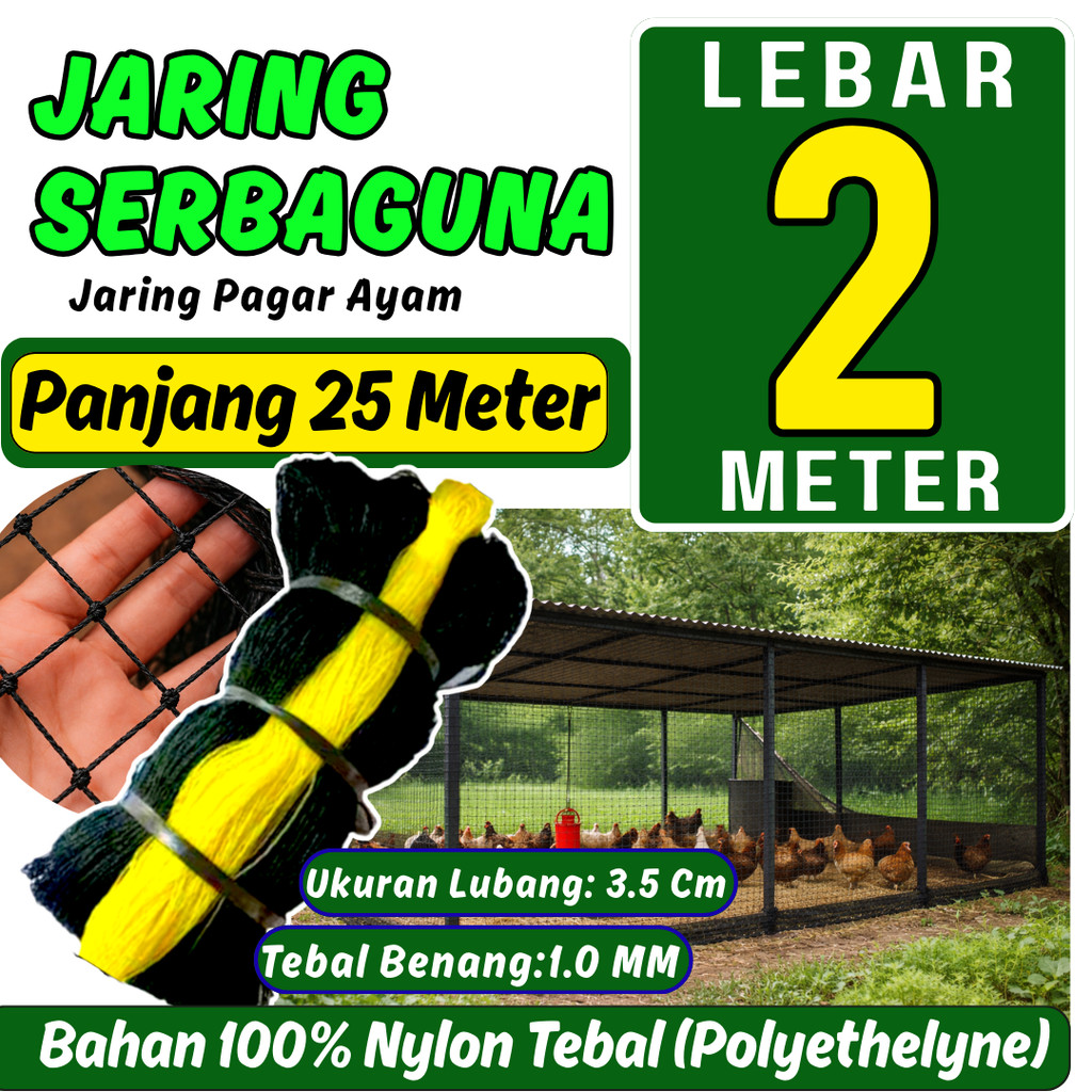 Jaring Pagar Ayam Lebar 2 Meter x  25 Meter Benang Tebal Awet 20 Tahun Jaring Pagar Tanaman, Jaring 