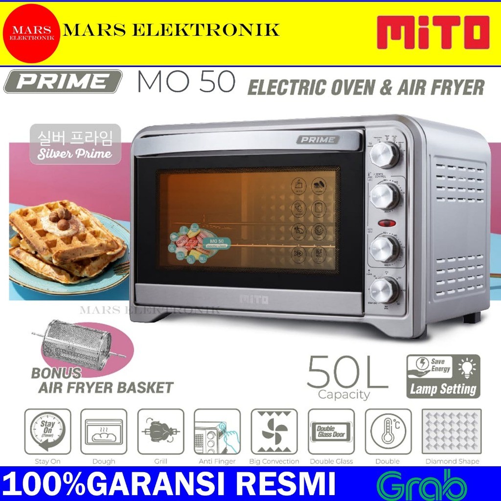 MITO OVEN + AIR FRYER MO-50 -  50 LITER / NEW 2022 / MITO PRIME MO 50 / OVEN MITO AIR FRYER / MO50