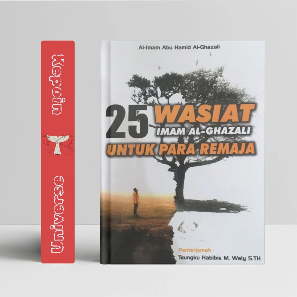 Buku 25 Wasiat Imam Al Ghazali Untuk Para Remaja | Al-Waliyah Publishing