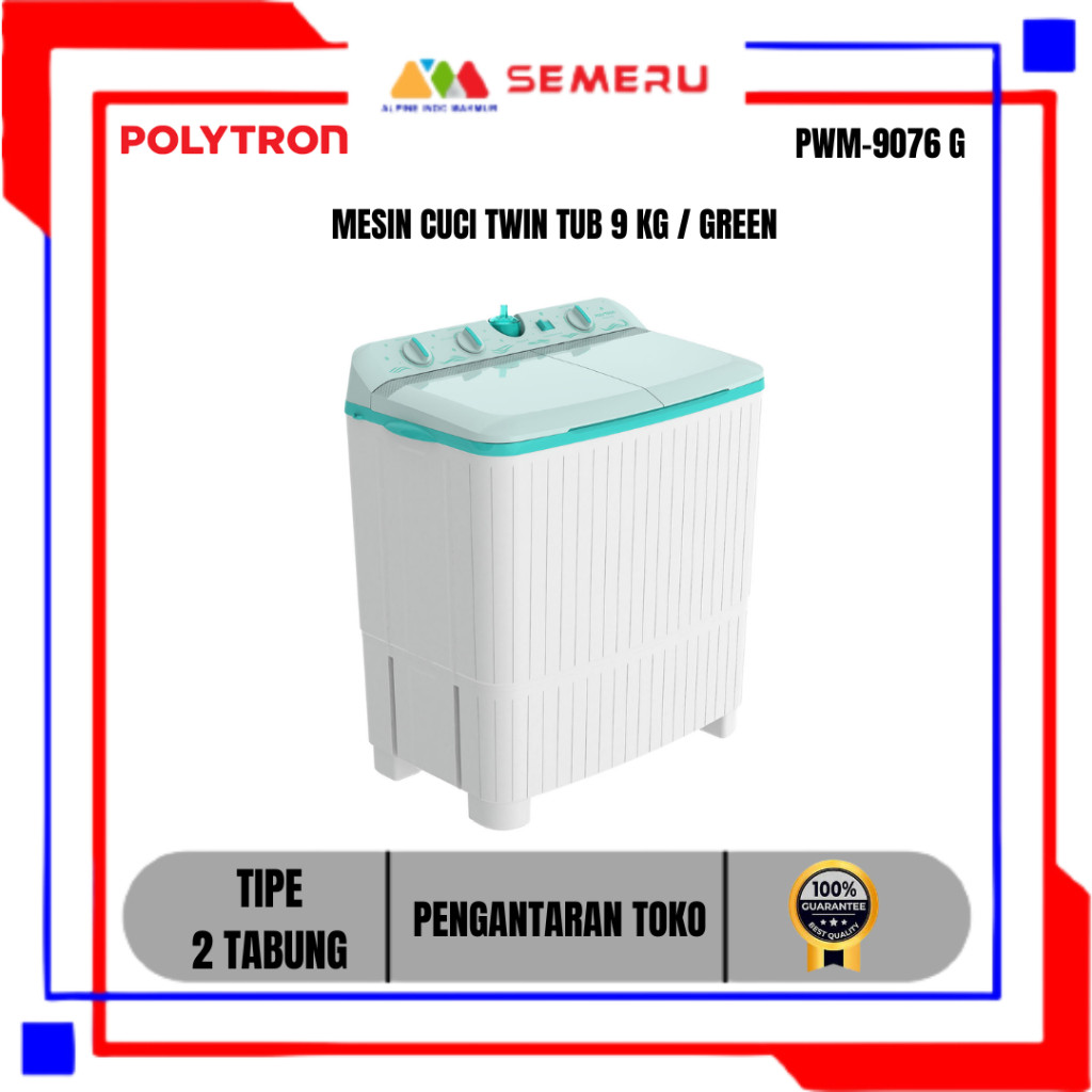 TERBAIK POLYTRON MESIN CUCI TWIN TUB 7 KG PWM-7076 / 8 KG  PWM-8076 / 9 KG PWM-9076 GREEN / GREY GIA