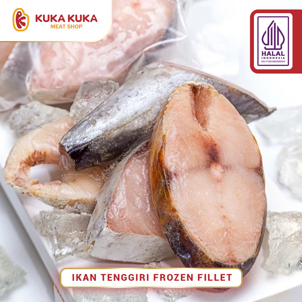 Ikan Tenggiri Frozen Fillet / Fish Steak Vakum Pack @500gr