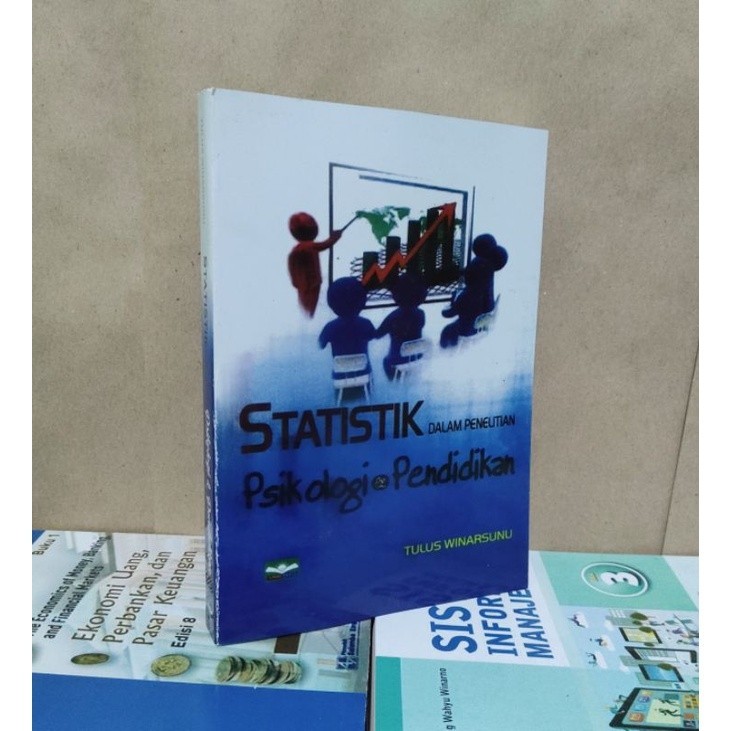 Statistik dalam penelitian Psikologi & Pendidikan by Tulus Winarsunu