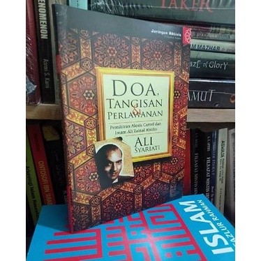 Buku DOA TANGISAN & PERLAWANAN Pemikiran Alexis Carrel dan Imam Ali Zainal Abidin - Ali Syariati