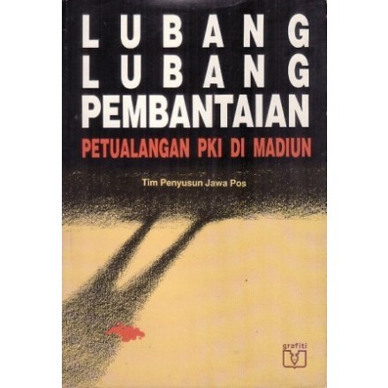 Lubang-Lubang Pembantaian