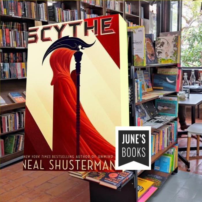 Scythe: Arc of a Scythe [Book 1] by Neal Shusterman
