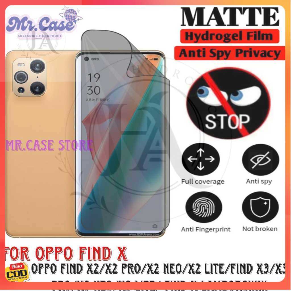 PROMO HYDROGEL ANTI SPY Matte PRIVACY OPPO FIND X2/X2 PRO/X2 NEO/X2 LITE/FIND X3/X3 PRO/X3 NEO/XE LI