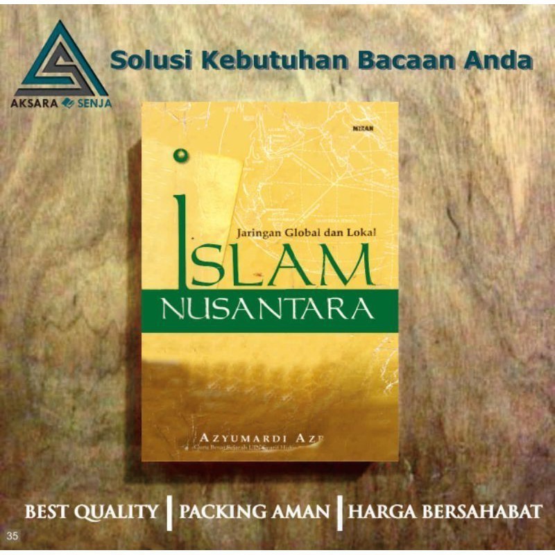 ISLAM NUSANTARA JARINGAN GLOBAL DAN LOKAL - AZYUMARDI AZRA