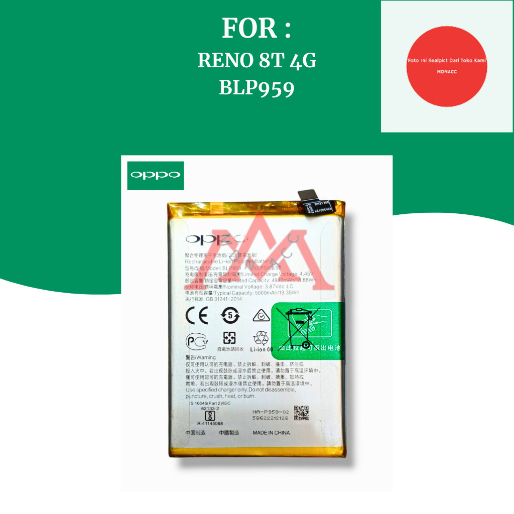BATTERY RENO 8T 4G / BATRE HP OPPO ORIGINAL BLP959