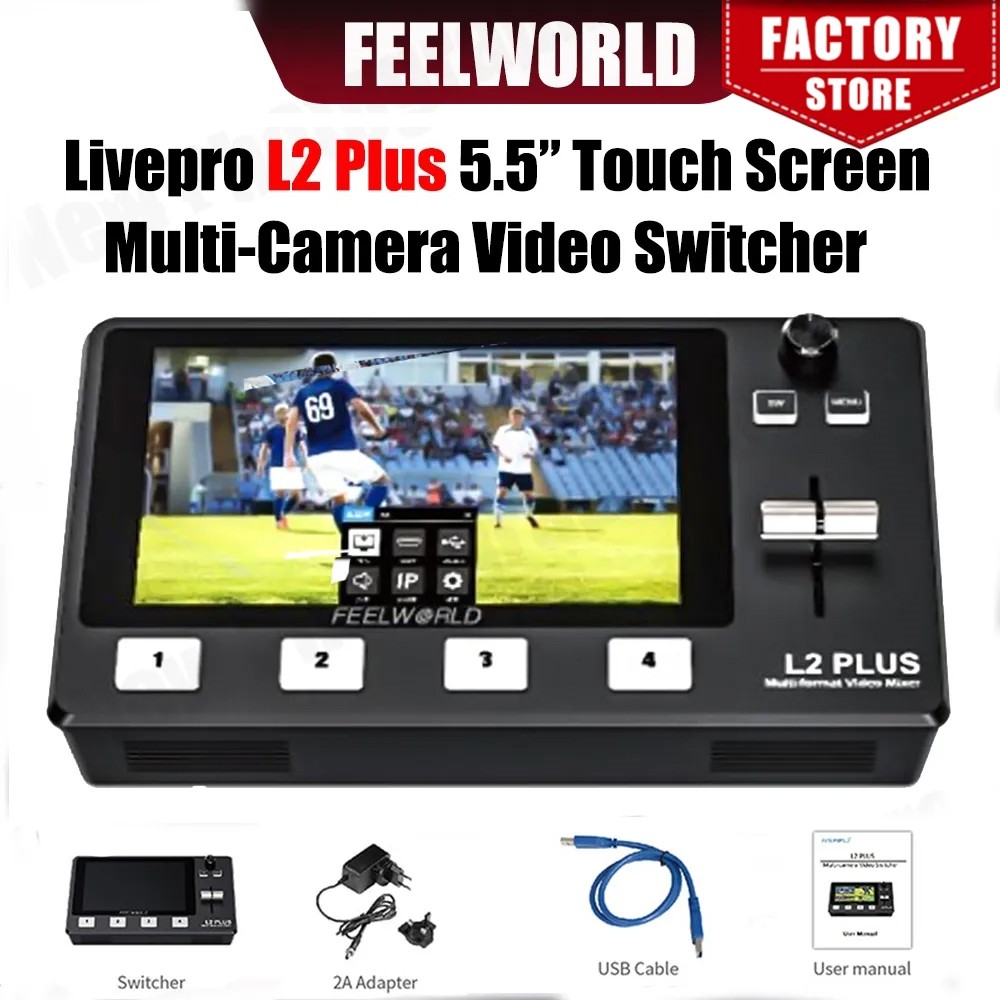 Feelworld livepro L2 Plus Multi Format Video Mixer Switcher 5.5" Touch Monitor USB3.0 APP PTZ Camera