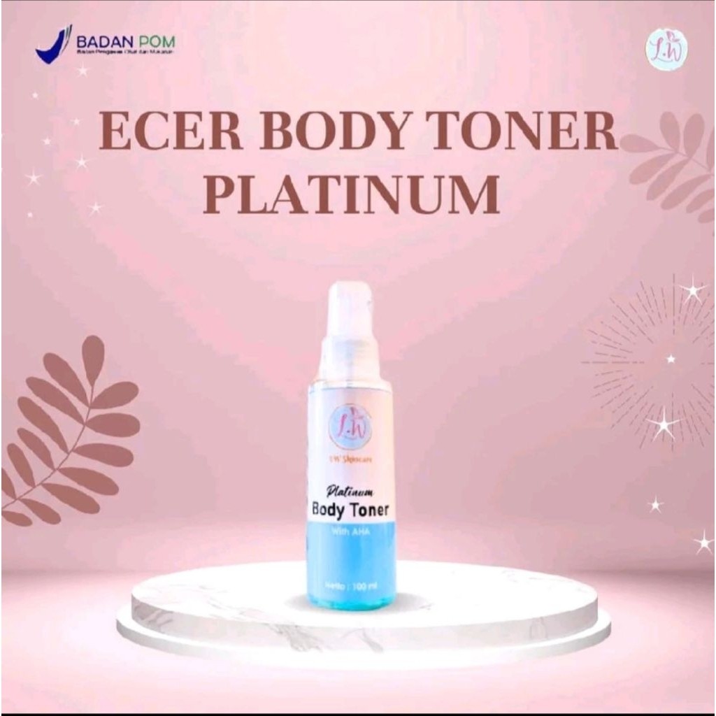 LW SKINCARE || TONER BADAN ampuh ( original)