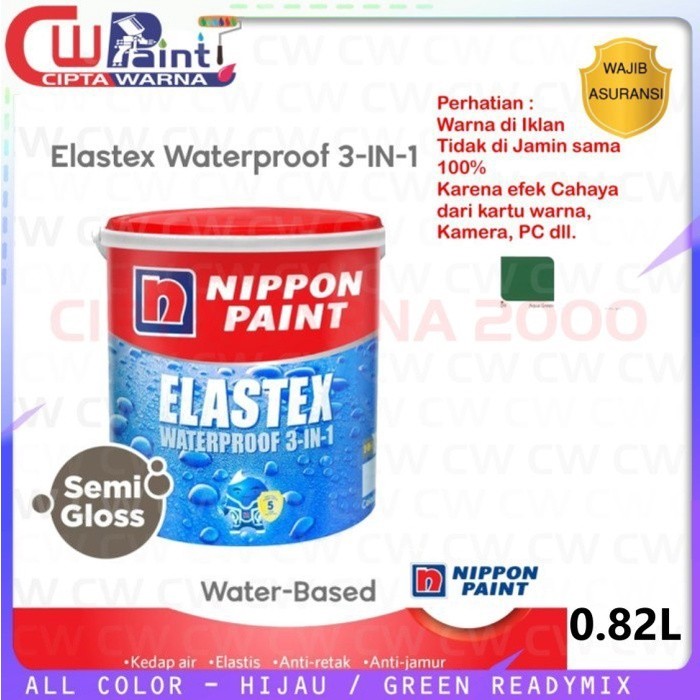 Elastex Waterprof Hijau 3in1 0.82l Cat Pelapis Anti-Bocor Nippon Paint - B3 CWS