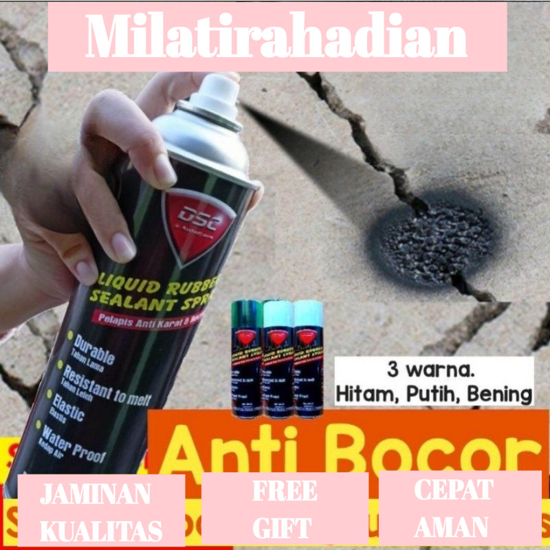 Spray Penambal Bocor Pelapis Anti Bocor Anti Rembes - DSC Liquid Rubber Sealant Spray 500ml