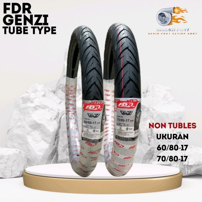SEPASANG Ban Motor FDR GENZI 60/80-17 Dan 70/80-17 Tube Type Ring 17 Ban Cacing Kecil 200 225
