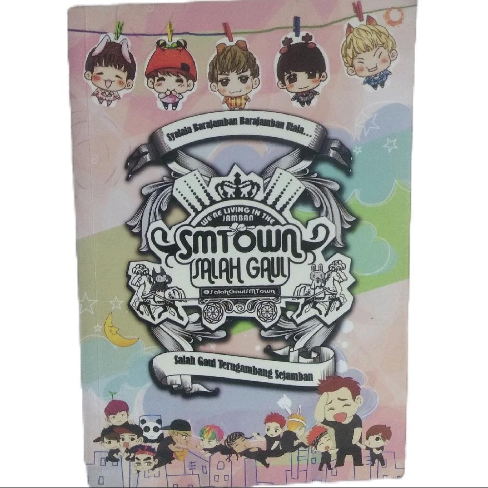SMTOWN SALAH GAUL - Salah Gaul Terngambang Sejamban  By : @SalahGaulSMTown. Buku Parodi Komedi K-Pop