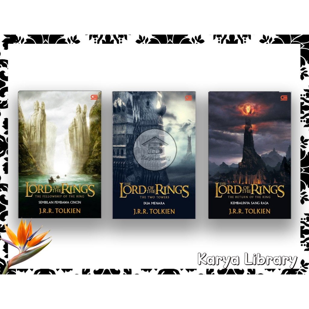 The Lord of The Rings series (Bahasa Indonesia) - Karya Library 2