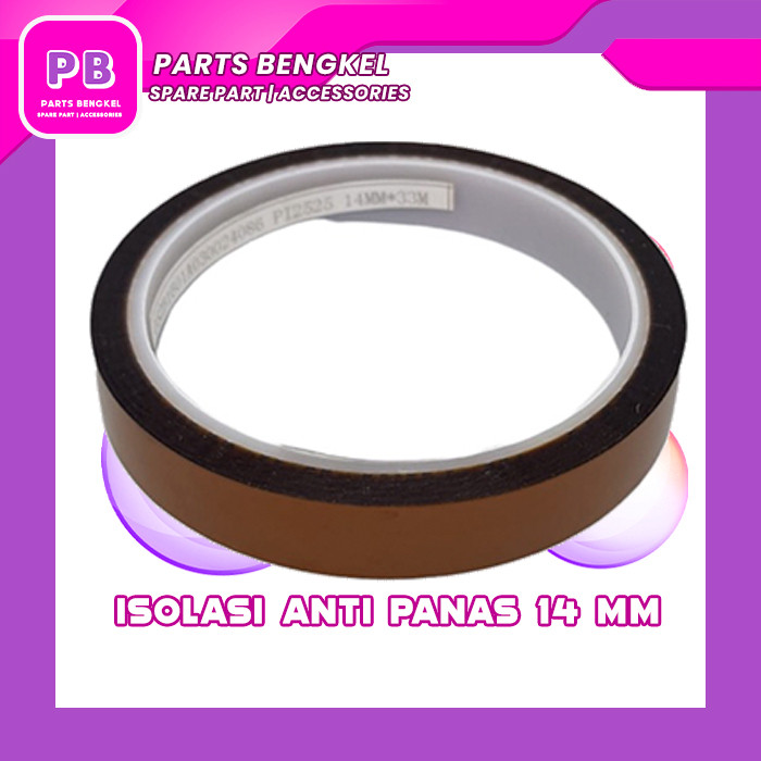 ISOLASI ANTI PANAS / ISOLATIP ANTI PANAS 14MM