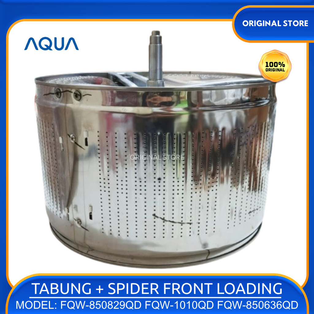 TABUNG DRUM STAINLESS + SPIDER MESIN CUCI 1 TABUNG FRONT LOADING AQUA FQW-850829QD FQW-1010QD FQW-85