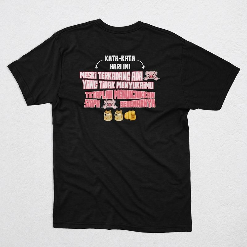 Kaos Pria Fashion - Kaos Distro "Today's Words" dengan Pesan Inspiratif / Desain Unik untuk Penampil