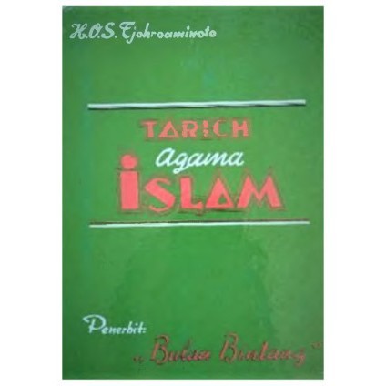 Tarich Agama Islam HOS. Cokroaminoto