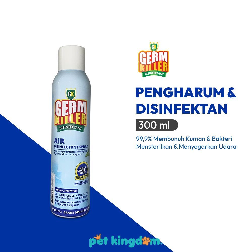 Pet Kingdom Germ Killer 300 ml Pengharum & Disinfektan Udara Semprotan Desinfektan Sanitizer Ruangan