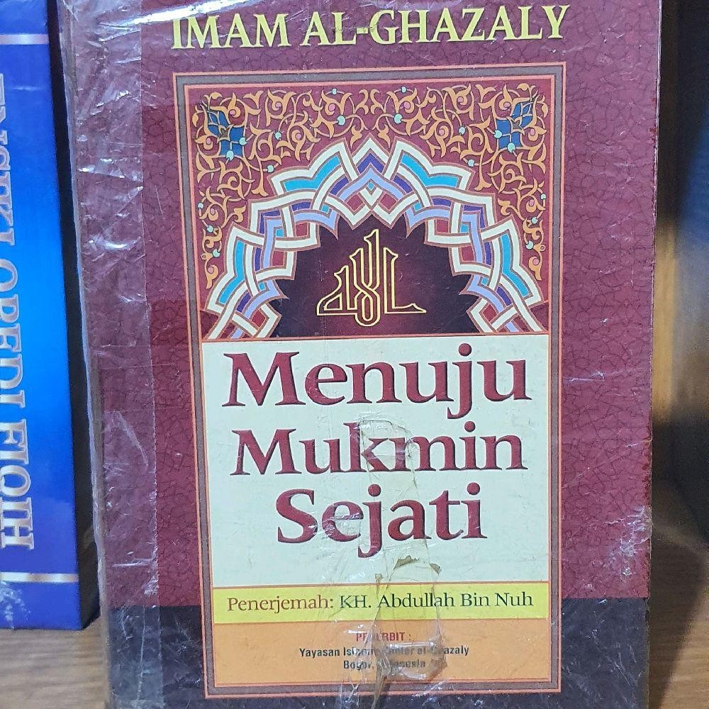 Buku Menuju Mukmin Sejati  | KEPO Authorized Malaka
