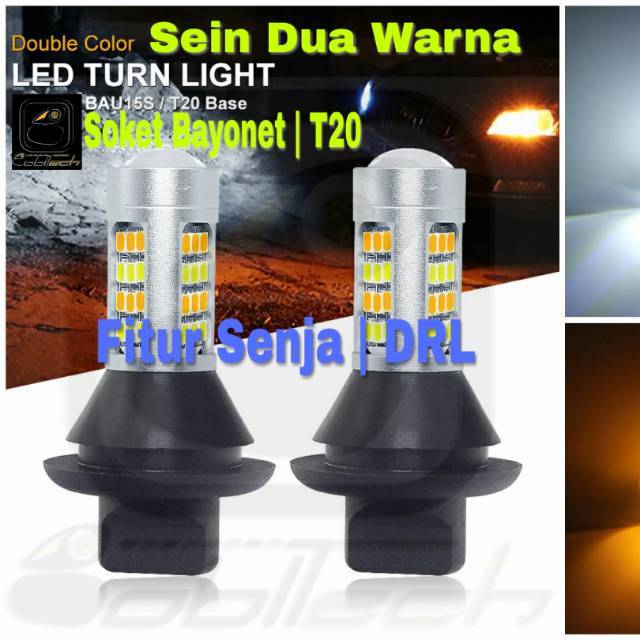 BOBLTECH Lampu Sein Mobil Dua Warna Fitur Senja | DRL Soket Bayonet | T20