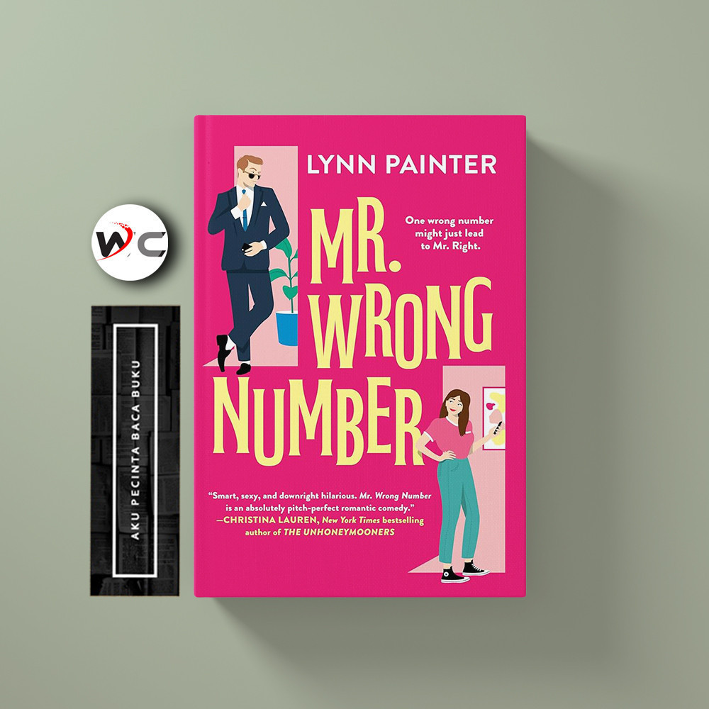 Mr. Wrong Number by Lynn Painter