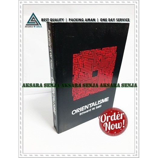 ORIENTALISME - EDWARD W SAID