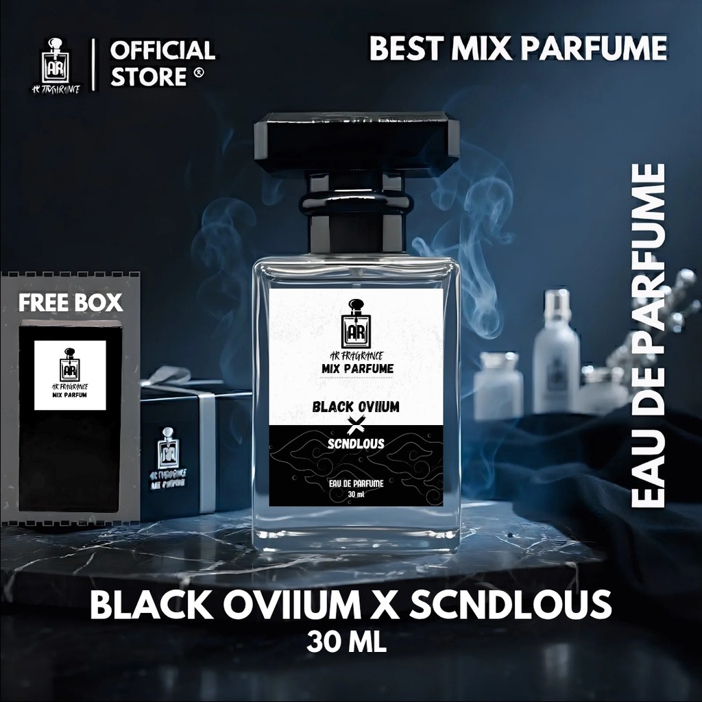 AR FRAGRANCE - MIX PARFUM BLACK OVIIUM X SCNDLOUS 30ML | PARFUM PRIA WANITA WANGI BEST SELLER