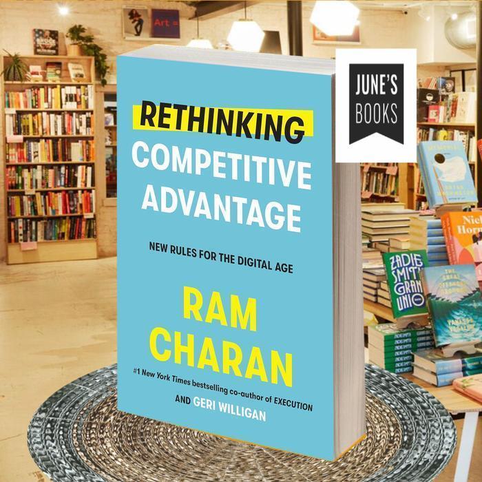 Rethinking Competitive Advantage ..