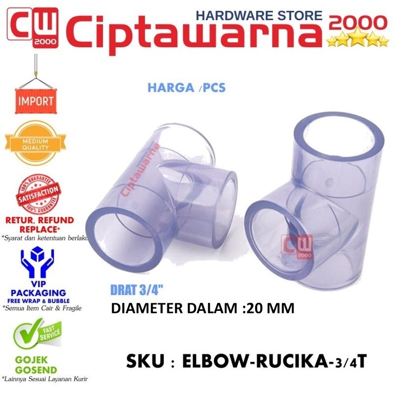 Rucika Fitting PVC Transparan Tee Elbow Aw pipa bening air 3/4" Inch - CWTT