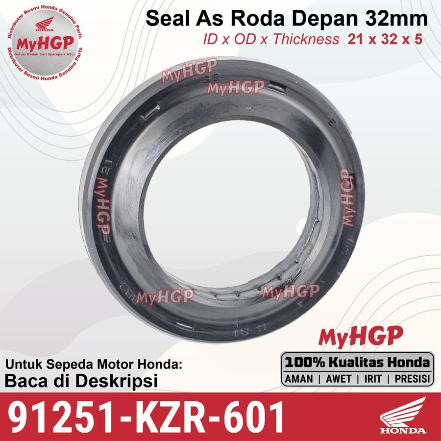 91251-KZR-601 Seal 21x32x5 As Roda Depan BeAT/Vario/Scoopy 91251KZR601