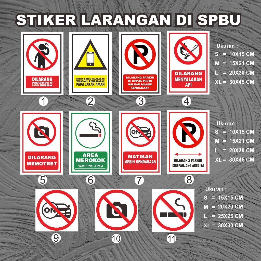 STIKER VYNIL WATERPROFF LARANGAN POM BENSIN ATAU SPBU, DILARANG PARKIR, DILARANG MENYALAKAN, DILARAN