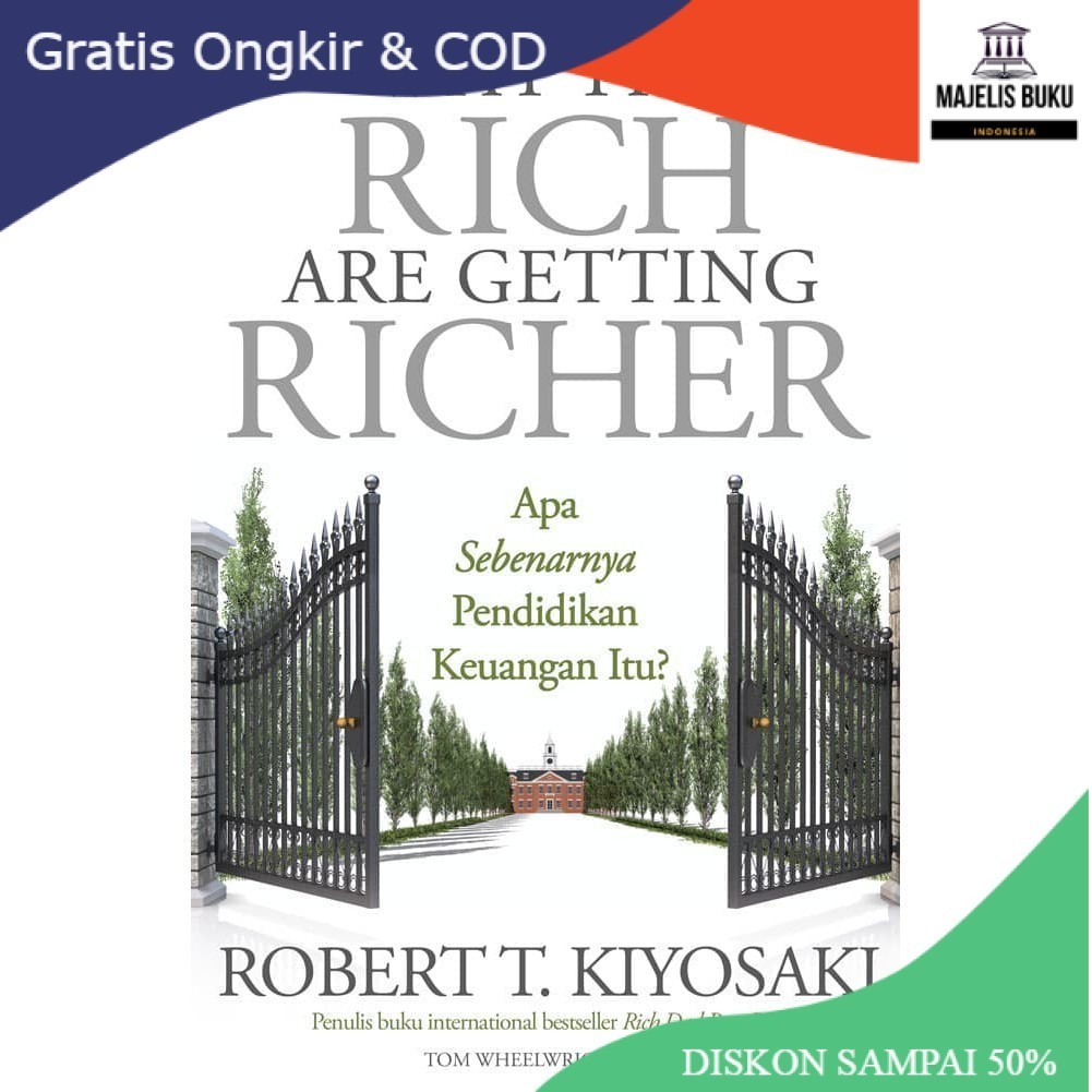 WHY THE RICH ARE GETTING RICHER