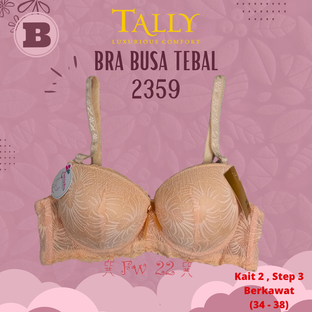 Bra Tally 2359, Cup B, Busa Tebal,  Berkawat & Tali Lepas Pasang, Anti Gerah