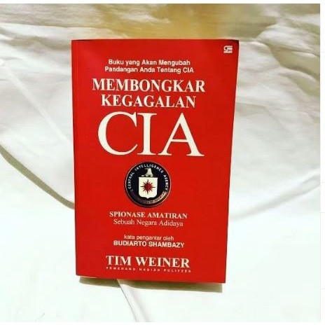 Buku MEMBONGKAR KEGAGALAN CIA by Tim Weiner